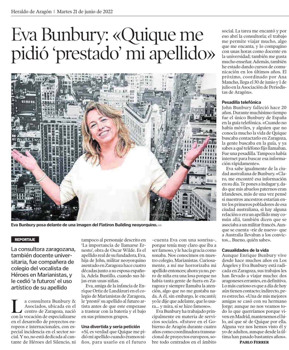 Eva Bunbury Quique me pidió prestado mi apellido cuando éramos niños